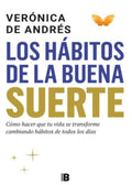 LOS HÁBITOS DE LA BUENA SUERTE