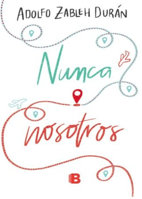 NUNCA NOSOTROS | ADOLFO ZABLEH