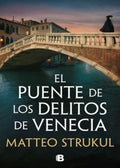EL PUENTE DE LOS DELITOS DE VENECIA