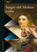 LA HIJA | SERGIO DEL MOLINO