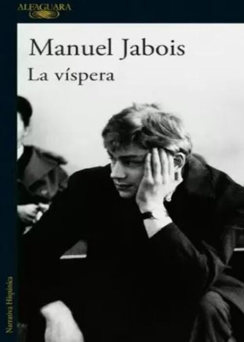 La víspera | Manuel Jabois