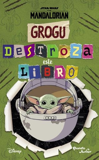 STAR WARS. GROGU. DESTROZA ESTE LIBRO | STAR WARS