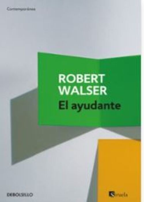 EL AYUDANTE  | ROBERT WALSER