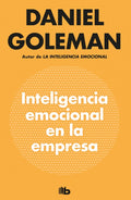 Inteligencia emocional en la empresa | GOLEMAN DANIEL