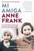Mi amiga Anne Frank | HANNAH Pick-Goslar