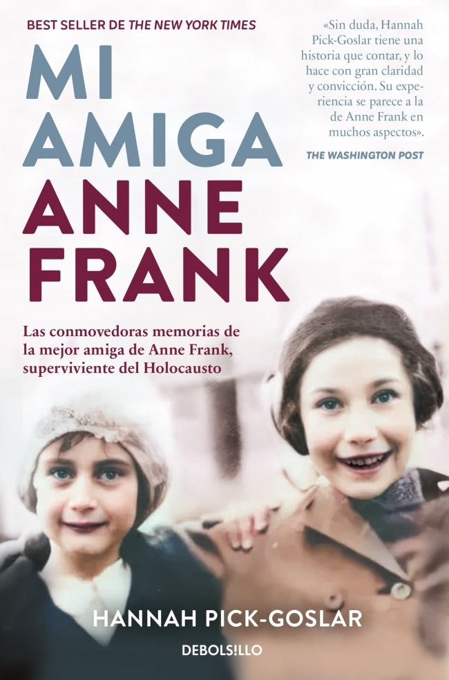 Mi amiga Anne Frank | HANNAH Pick-Goslar