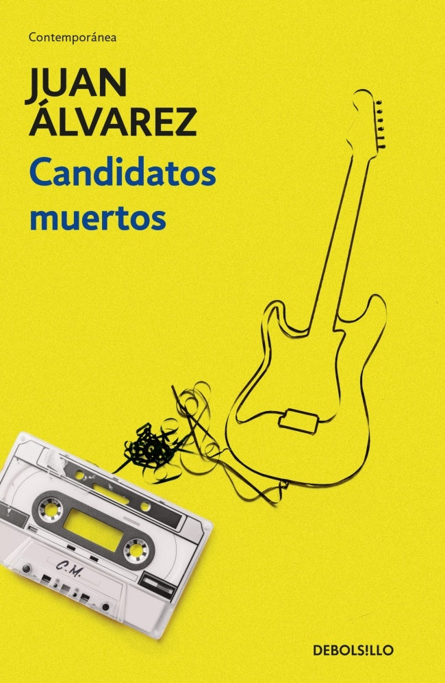 CANDIDATOS MUERTOS | JUAN ALVAREZ