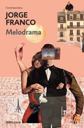 Melodrama | FRANCO JORGE