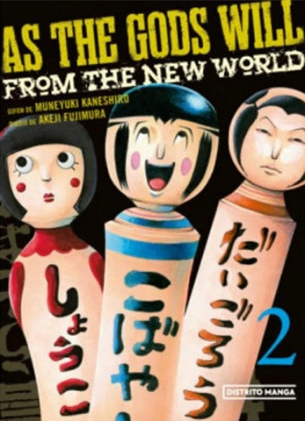 AS THE GODS WILL 2 | AKEJI MUNEYUKI KANESHIRO; FUJIMURA