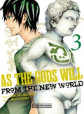 AS THE GODS WILL 3 | AKEJI MUNEYUKI KANESHIRO; FUJIMURA