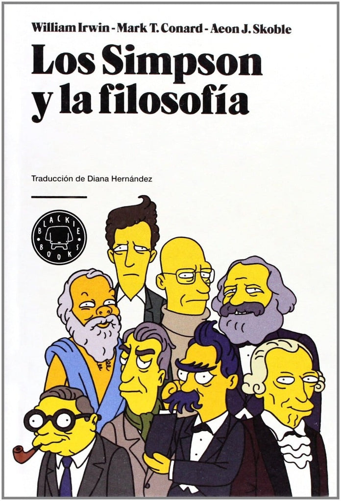 LOS SIMPSON Y LA FILOSOFIA | WILLIAM IRWIN