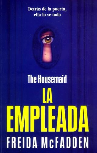 LA EMPLEADA | MCFADDEN FREIDA