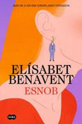ESNOB | BENAVENT ELISABET
