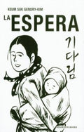 La espera | Keum Suk Gendry-Kim