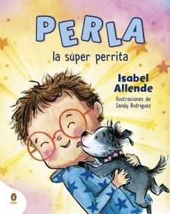 PERLA. LA SÚPER PERRITA | ALLENDE ISABEL
