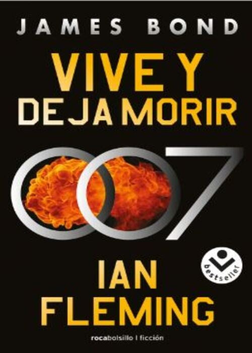 VIVE Y DEJA MORIR | IAN FLEMING