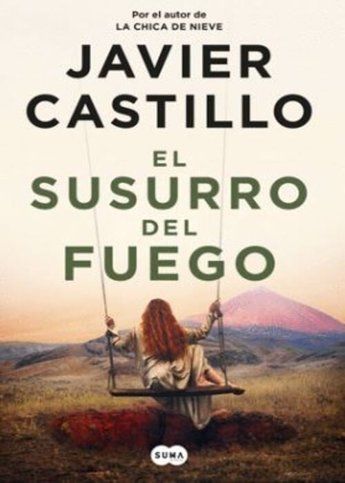 EL SUSURRO DEL FUEGO | CASTILLO JAVIER