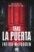 TRAS LA PUERTA | MCFADDEN FREIDA