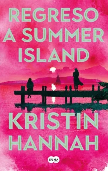 Regreso a Summer Island | KRISTIN HANNAH