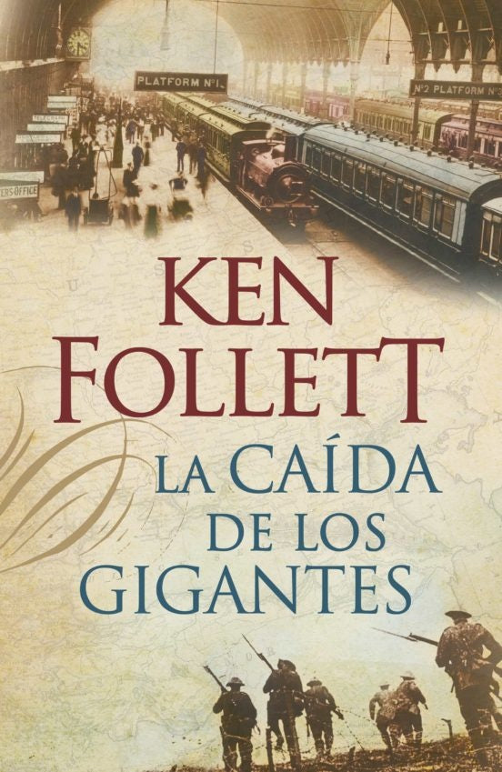 CAIDA DE LOS GIGANTES, LA | FOLLETT KEN
