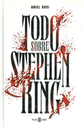 TODO SOBRE STEPHEN KING | ARIEL BOSI