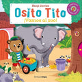 OSITO TITO. U00A1VAMOS AL ZOO! | DAVIES BENJI