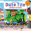OSITO TITO TODOS AL TREN | DAVIS BENJI