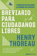 BREVIARIO PARA CIUDADANOS LIBRES | HENRY DAVID THOREAU