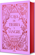 CIUDAD MEDIALUNA 1. CASA DE TIERRA Y SANGRE (EDICIÓN ESPECIAL LIMITADA) | SARAH J. MAAS