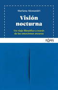 VISION NOCTURNA | ALESSANDRI MARIANA