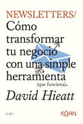 Newsletters | David Hieatt
