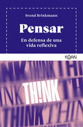 Pensar | Svend Brinkmann
