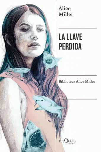 LA LLAVE PERDIDA | MILLER ALICE