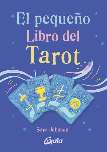 EL PEQUEÑO LIBRO DEL TAROT | SARA JOHNSON