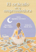 El oráculo de la emprendedora | Agripina  Carretero