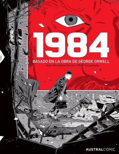 1984 | RÉMI GEORGE ORWELL; JEAN-CHRISTOPHE DERRIEN; TORRE