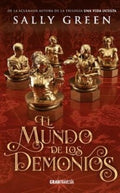 EL MUNDO DE LOS DEMONIOS 2. LADRONES DE HUMO | SALLY GREEN