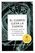 EL CUERPO LLEVA LA CUENTA | BESSEL VAN DER KOLK
