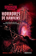 HORRORES DE HAWKINS | MATTHEW J. GILBERT