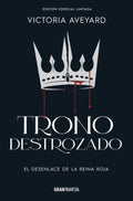 TRONO DESTROZADO ED ESPECIAL LIMITADA | AVEYARD VICTORIA