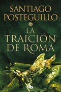 LA TRAICIÓN DE ROMA | POSTEGUILLO SANTIAGO