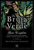 LA BRUJA VERDE | ARIN MURPHY HISCOCK