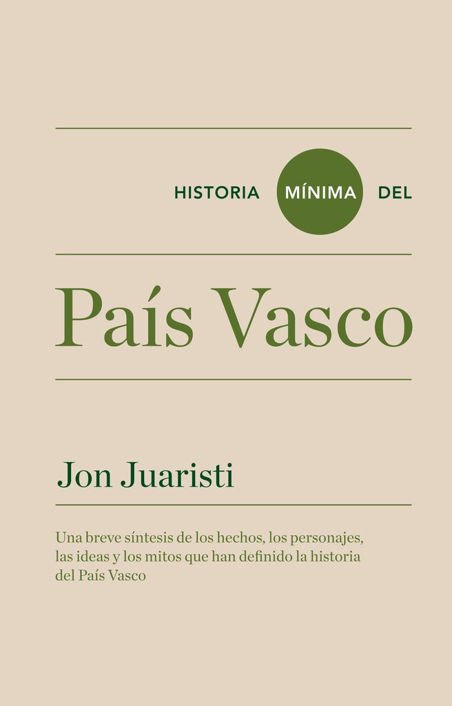 HISTORIA MINIMA DEL PAIS VASCO | JON JUARISTI