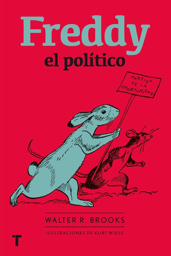 FREDDY EL POLITICO | WALTER R. BROOKS