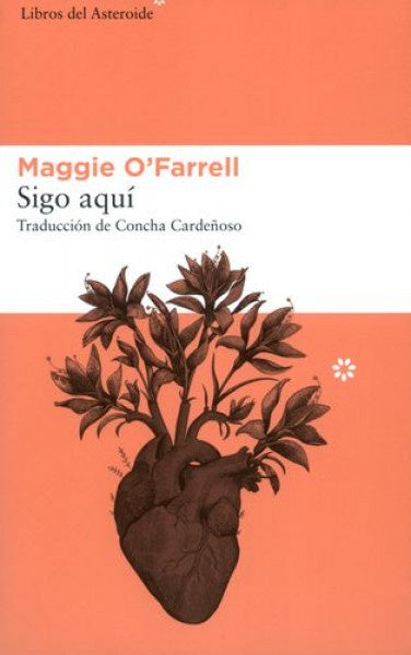 SIGO AQUÍ | O`FARRELL MAGGIE