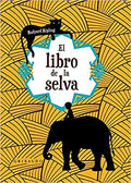EL LIBRO DE LA SELVA | KIPLING RUDYARD