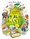 LA INCREIBLE HISTORIA DE LA PERA GIGANTE | JAKOB MARTIN STRID