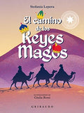 EL CAMINO DE LOS REYES MAGOS | STEFANIA LEPERA