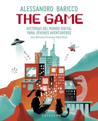 THE GAME | SARA BARICCO ALESSANDRO; BELTRAME