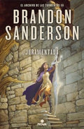 EL ARCHIVO DE LAS TORMENTAS III JURAMENTADA | SANDERSON BRANDON
